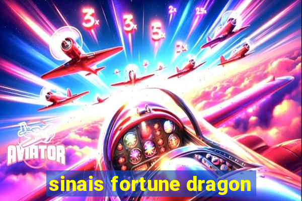 sinais fortune dragon